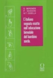L'italiano segnato esatto nell'educazione bimodale del bambino sordo